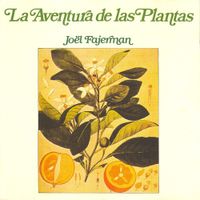 Jo&euml;l Fajerman - La Aventura de las Plantas