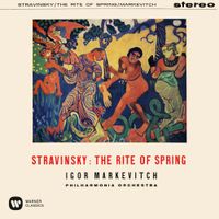 Philharmonia Orchestra / Igor Markevitch - The Rite of Spring