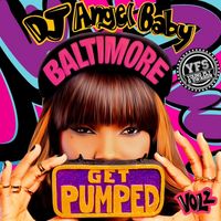 DJ Angelbaby - Get Pumped Vol. 2