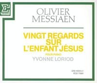 Yvonne Loriod - Vingt regards sur l'enfant J&eacute;sus