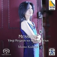 Momo Kodama - Messiaen: Vingt regards sur l'Enfant-Jesus