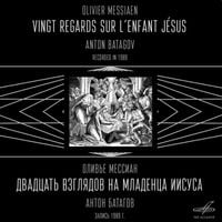 Антон Батагов [Anton Batagov] - Vingt regards sur l'Enfant-J&eacute;sus