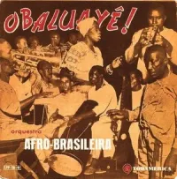Orquestra Afro-Brasileira - Obaluay&ecirc;!