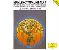New York Philharmonic / Westminster Choir / Leonard Bernstein / Barbara Hendricks / Christa Ludwig - Mahler: Symphonie No. 3