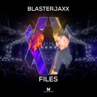 Blasterjaxx - The XX Files