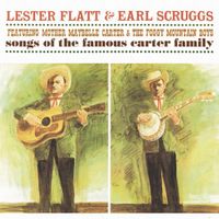 Lester Flatt and Earl Scruggs - Songs of the Famous Carter Family