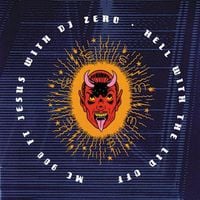 MC 900 Ft. Jesus - Hell with the Lid Off