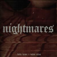 Little Triste - Nightmares