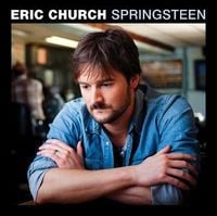 Eric Church - Springsteen