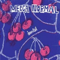 Mecca Normal - Dovetail