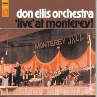 Don Ellis - 'Live' at Monterey!
