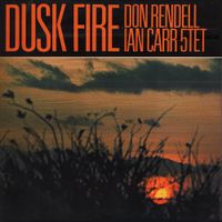 The Don Rendell / Ian Carr Quintet - Dusk Fire