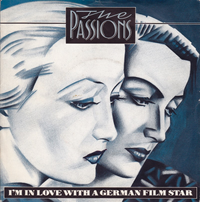 The Passions - I'm in Love with a German Film Star