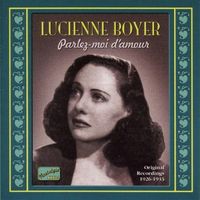 Lucienne Boyer - Parlez-moi d'amour (Original Recordings 1926-1933)
