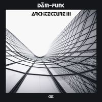 DāM-FunK - Architecture III