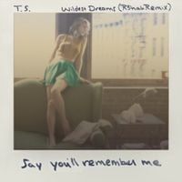 Taylor Swift - Wildest Dreams (R3hab Remix)