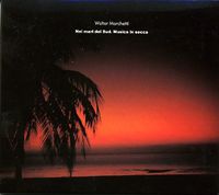 Walter Marchetti - Nei mari del Sud. Musica in secca