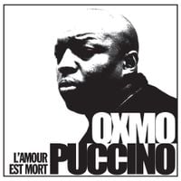 Oxmo Puccino - L&rsquo;Amour est Mort