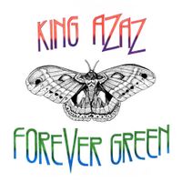 King Azaz - Forever Green