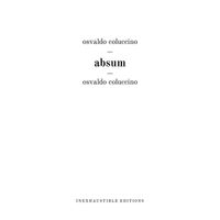 Osvaldo Coluccino - Absum