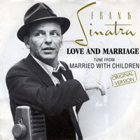 Frank Sinatra - Love and Marriage