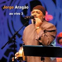 Jorge Arag&atilde;o - Ao Vivo 3