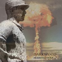 Darkwood - Herbstgew&ouml;lk