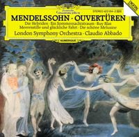 London Symphony Orchestra / Claudio Abbado - Mendelssohn: Ouvert&uuml;ren
