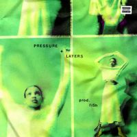 BIGBABYGUCCI - Pressure + Layers