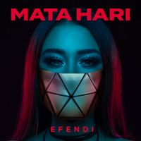Efendi - Mata Hari