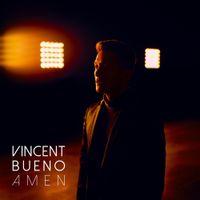 Vincent Bueno - Amen