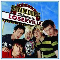 Son of Dork - Welcome to Loserville