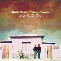 Mark Olson & Gary Louris - Ready for the Flood