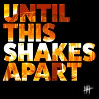 Five Iron Frenzy - Until This Shakes Apart