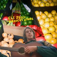 Eli Josef - Grocery Store
