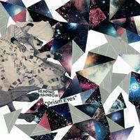Bleeding Rainbow - Prism Eyes