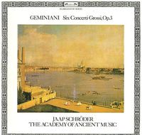 Academy Of Ancient Music / Christopher Hogwood / Jaap Schr&ouml;der - Six concerti grossi, Op. 3