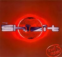 The Shizit - Evil Inside