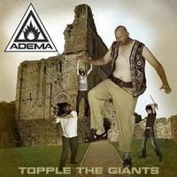 Adema - Topple the Giants
