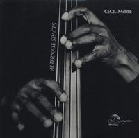 Cecil McBee - Alternate Spaces