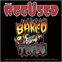The Acc&uuml;sed - Baked Tapes