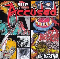 The Acc&uuml;sed - Oh Martha!