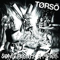 T&oslash;rs&ouml; - Sono Pronta a Morire
