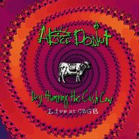 Alice Donut - Dry-Humping the Cash Cow