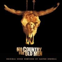 Carter Burwell - No Country For Old Men