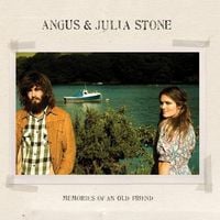 Angus & Julia Stone - Memories of an Old Friend