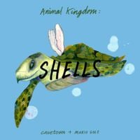 Cavetown - Animal Kingdom: Shells