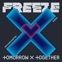 TOMORROW X TOGETHER - The Chaos Chapter: FREEZE