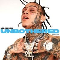 Lil Skies - Unbothered (Deluxe)