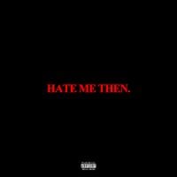 Scarlxrd - Hate Me Then.